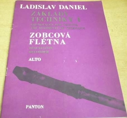 Ladislav Daniel - Základy techniky I. Zobcová flétna (1976) trojjazyčná CZ. D. GB
