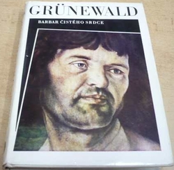 Nikolaus Schwarzkopf - Grunewald, barbar čistého srdce (1970)