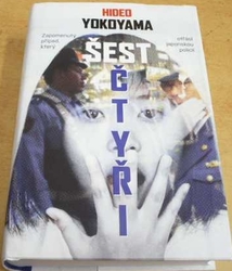 Hideo Yokoyama - Šest čtyři (2018)