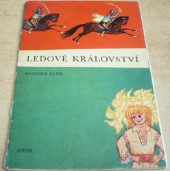 Benedek Elek - Ledové království (1961)