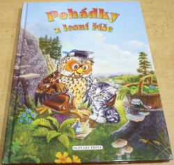 Pohádky z lesní říše (2007)