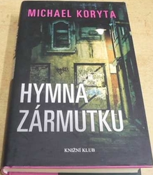 Michael Koryta - Hymna zármutku (2011)