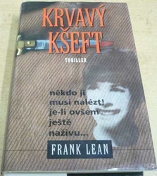 Frank Lean - Krvavý kšeft (1996)