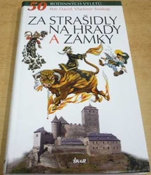 Petr David - Za strašidly na hrady a zámky (2006)