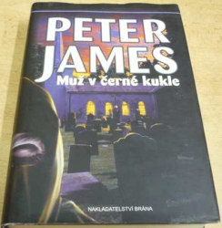 Peter James - Muž v černé kukle (2008)