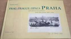 Tomáš Rejl - Praha (2001) čtyřjazyčná CZ. D. GB. RUS.