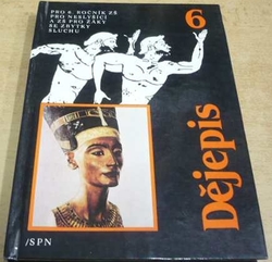 Dějepis pro 6. ročník ZŠ pro neslyšící a ZŠ prožáky se zbytky sluchu (1983)