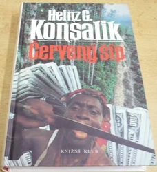 Heinz G. Konsalik - Červený šíp (1995)