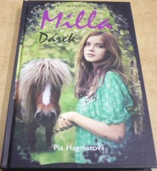 Pia Hagmarová - Milla. Dárek (2013)