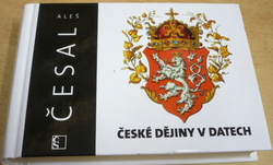 Aleš Česal - České dějiny v datech (2012)