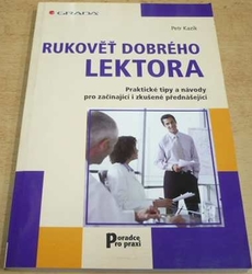 Petr Kazík - Rukověť dobrého lektora (2008)