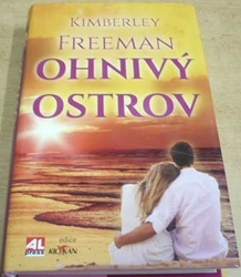 Kimberley Freeman - Ohnivý ostrov (2014)