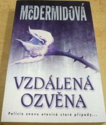 Val McDermidová - Vzdálená ozvěna (2007)