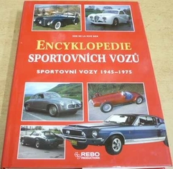 Rob De La Rive Box - Encyklopedie sportovních vozů 1945 - 1975 (2001)