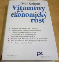 Pavel Kohout - Vitamíny pro ekonomický růst (2006)