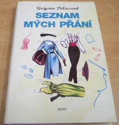 Grégoire Delacourt - Seznam mých přání (2013)