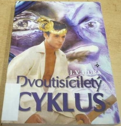 J. V. Dura - Dvoutisíciletý cyklus (2005)