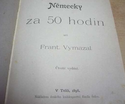 František Vymazal - Německy za 50 hodin (1896)