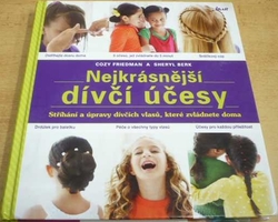 Cozy Friedman - Nejkrásnější dívčí účesy (2012)