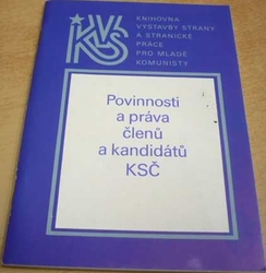 Jaroslav Kokeš - Povinnosti a práva členů a kandidátů KSČ (1984)