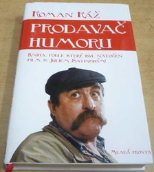 Roman Ráž - Prodavač humoru (2008)