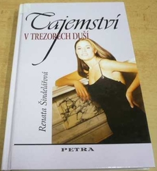 Renata Šindelářová - Tajemství v trezorech duší (2000)