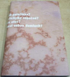 Pavel Torch - Zvláštní význam palačinek (2004)