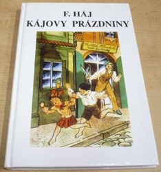 F. Háj - Kájovy prázdniny (1991)