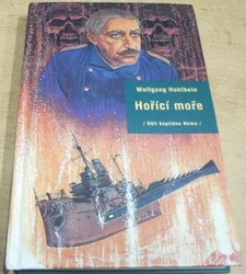 Volfgang Hohlbein - Hořící moře. Děti kapitána Nema sv. 5. (2001)
