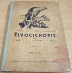 František Polívka - Živočichopis pre I. a II. triedu stredných škol (1934) Slovensky