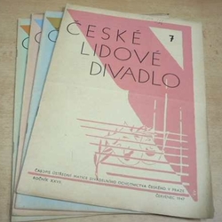 Časopis. České lidové divadlo č. 7 - 10. Ročník XXVII. 1947 (1947)