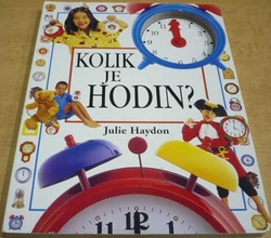 Julie Haydon - Kolik je hodin ? (2004) leporelo