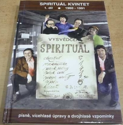 Jiří Tichota - Spirituál kvintet 1. díl. 1960 - 1991 (1997)