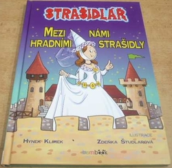 Hynek Klimek - Strašidlář. Mezi námi hradními strašidly (2016)