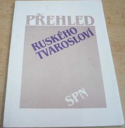 Oldřich Leška - Přehled ruského tvarosloví (1987)