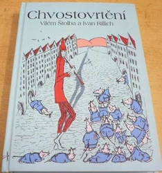 Vilém Štolba - Chvostovrtění (2016)
