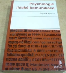 Zbyněk Vybíral - Psychologie lidské komunikace (2000)