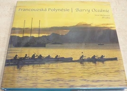 Inna Václavová - Francouzská Polynésie. Barvy Oceáníe (2012)