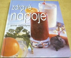 Anne McIntyre - Zdravé nápoje (2001)