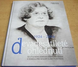 Jaroslav Kučera - Devadesátileté ohlédnutí 1924 - 2014 (2014)