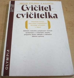 Václav Stejskal - Cvičitel - Cvičitelka (1985)