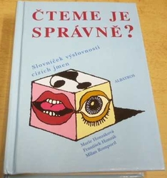 Marie Honzáková - Čteme je Správně ? Slovníček výslovnosti cizích jmen (2004)