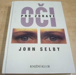 John Selby - Pro zdravé oči (1995)