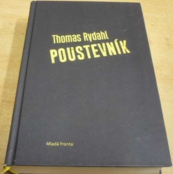 Thomas Rydahl - Poustevník (2017)