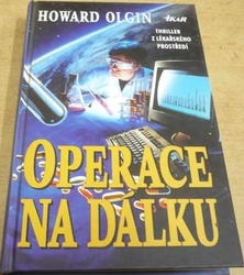 Howard Olgin - Operace na dálku (1999)
