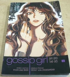 HyeKyung Baek - Gossip girl. Jen pro tvé oči 2 (2011) komiks 