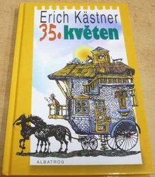 Erich Kästner - 35. květen (2001)