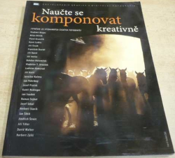 Vladimír Birgus - Naučte se komponovat kreativně (2005)