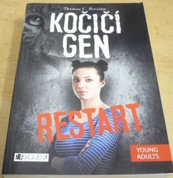 Thomas C. Brezina - Kočičí gen. Restart (2015)