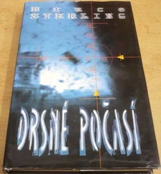 Bruce Sterling - Drsné počasí (1998)